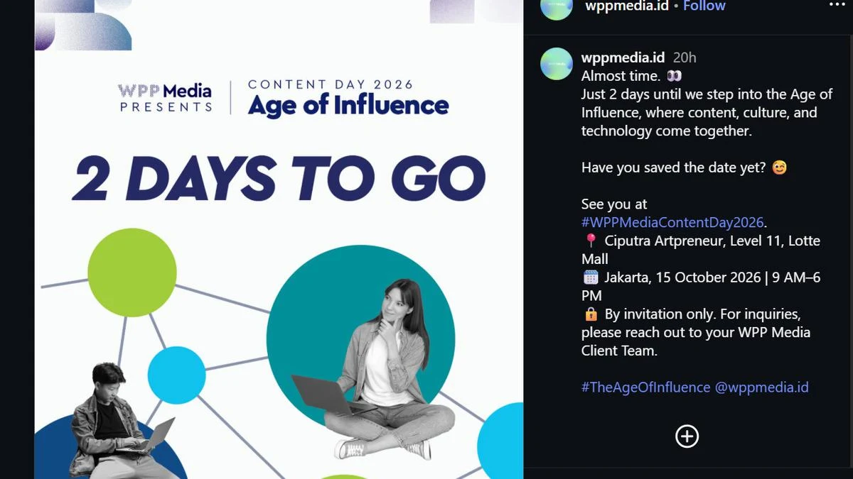 WPP Media Content Day 2026: 'The Age of Influence' Dorong Strategi Pemasaran Berbasis Kreator dan AI