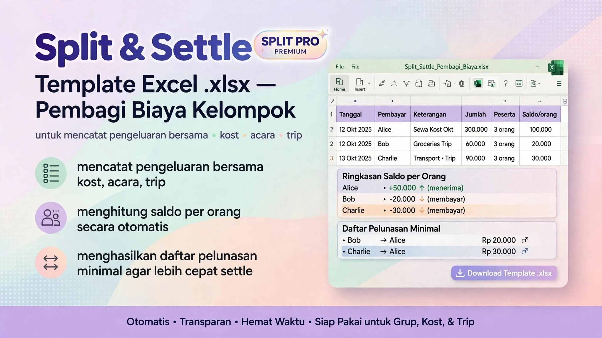 Split & Settle: Excel Pembagi Biaya Kelompok